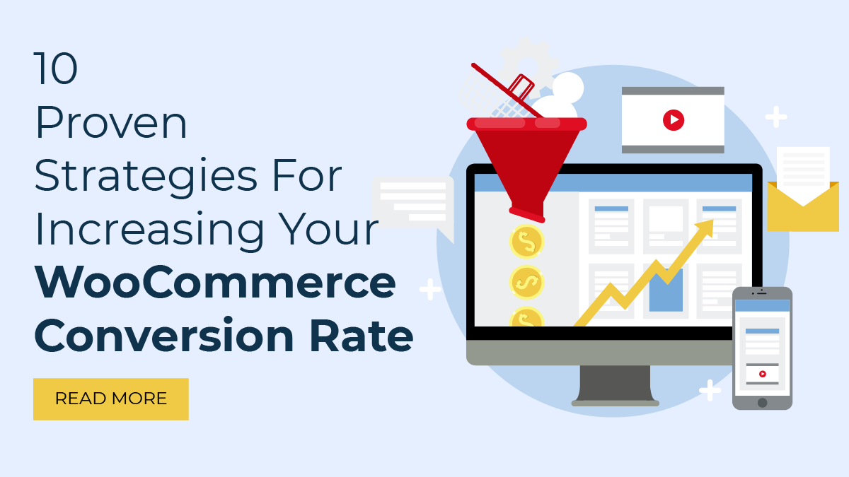 10 Proven Strategies For Increasing Your WooCommerce Conversion Rate