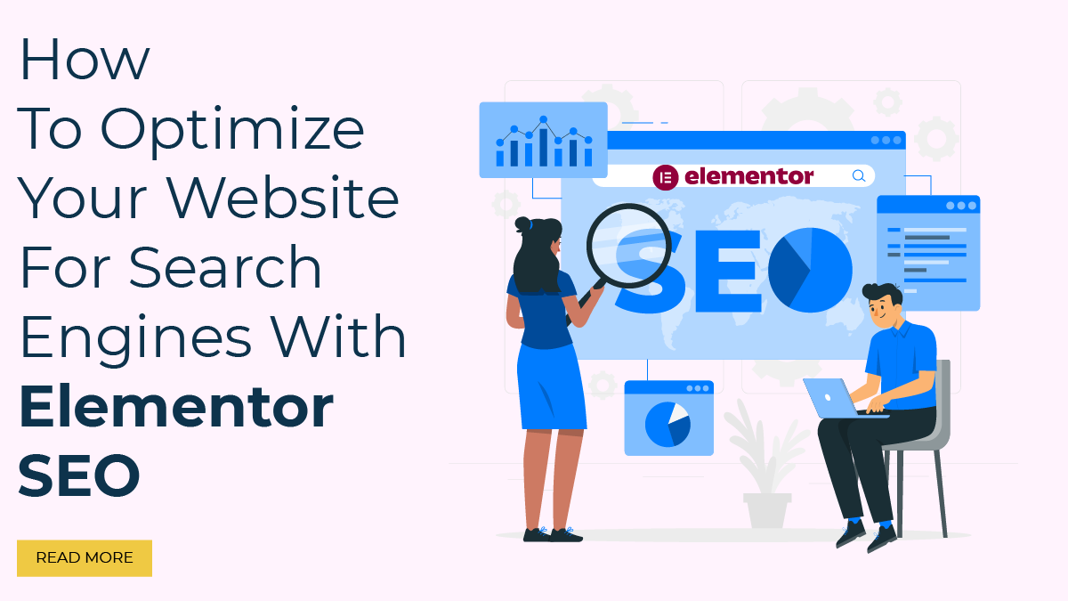 How To Optimize Your Website For Search Engines With Elementor SEO