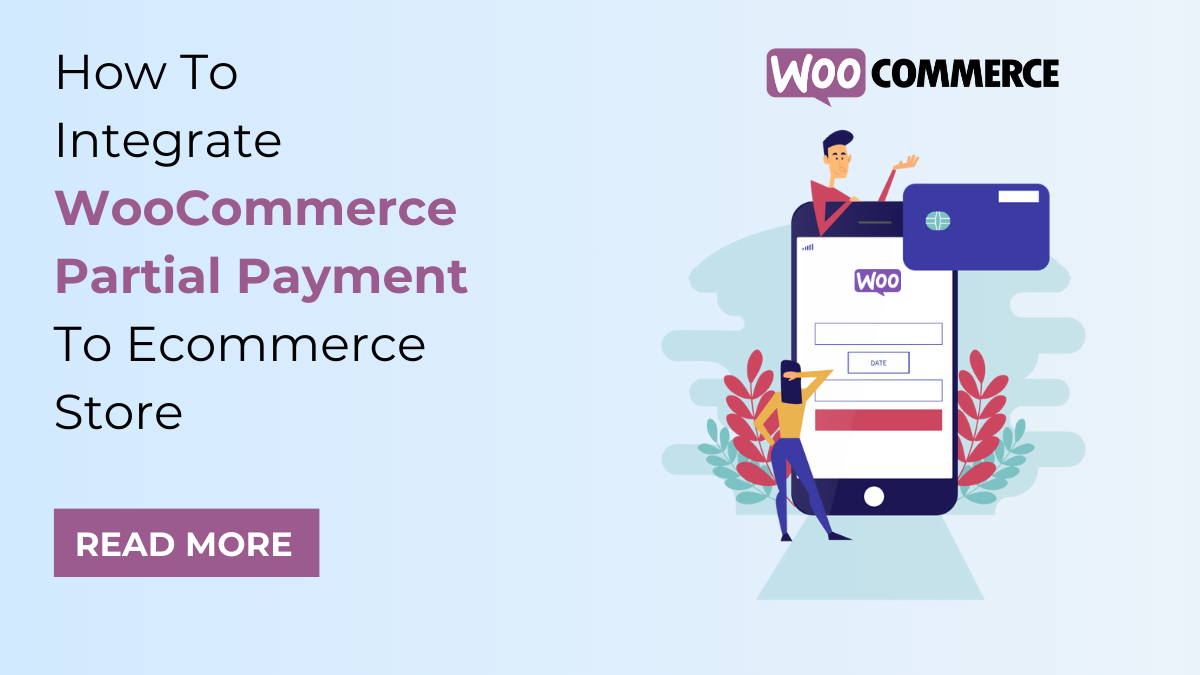 How To Integrate WooCommerce Partial Payment Option To Your Car Or Bike-Selling E-commerce Store