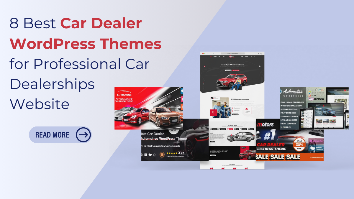 7 Best Car Dealer WordPress Themes for Professional Car Dealerships Website